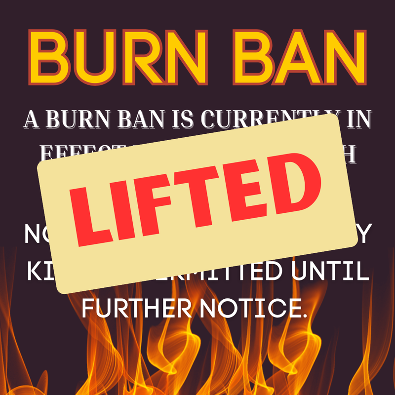 Burn Ban Lifted