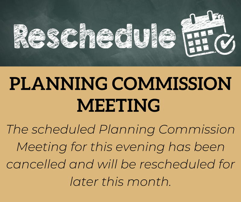 Planning commission reschedule